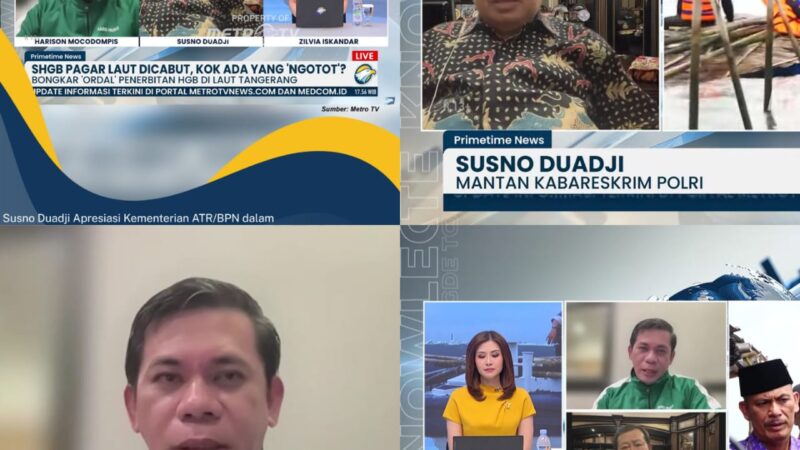Susno Duadji Apresiasi Kementerian ATR/BPN dalam Penanganan Polemik Sertipikat HGB di Atas Laut