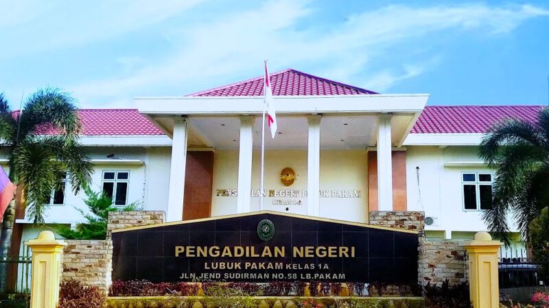 Pengadilan Negeri Lubuk Pakam Jatuhkan Vonis Tindak Pidana Perpajakan Senilai Rp 10,3 Miliar